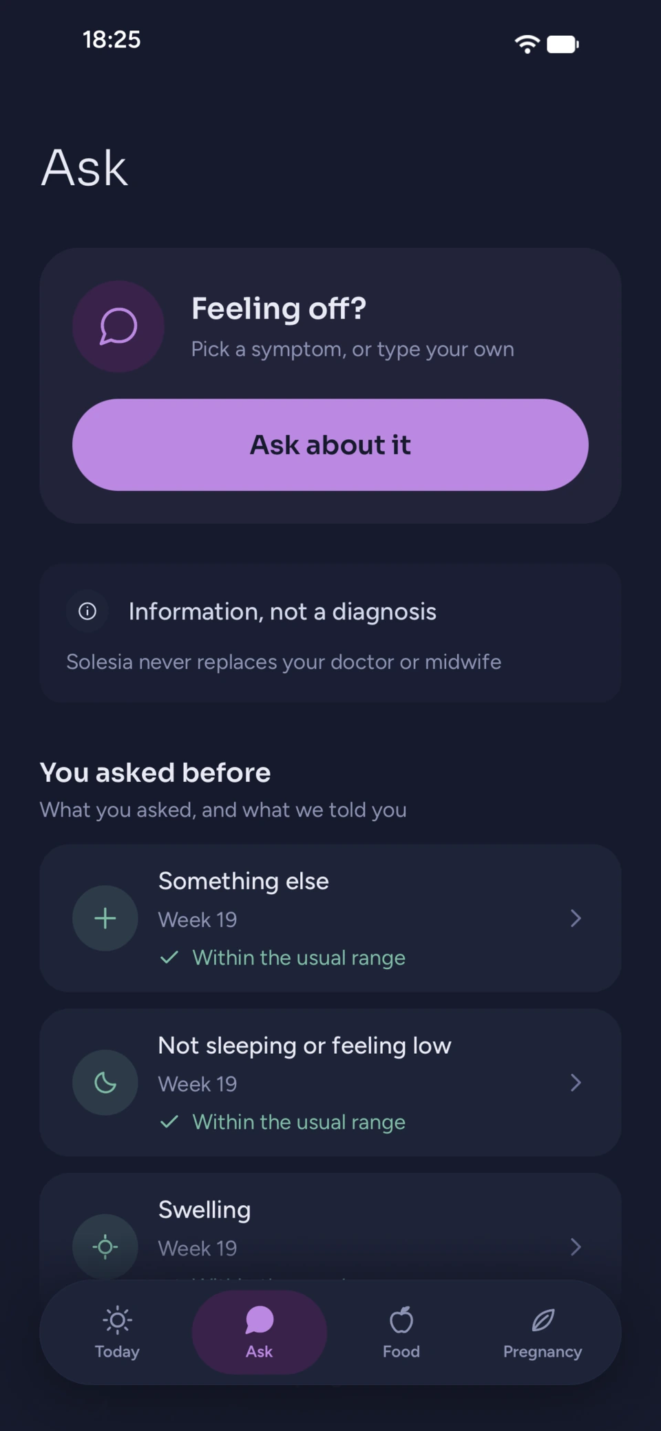The Ask screen: ask about how you feel, and the answers you were given before